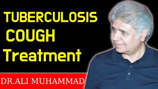 Tuberculosis Cough Homeopathic Treatment by Dr Ali MuhammadTop 6 Tuberculosis Cough Medicine [upl. by Grosvenor]