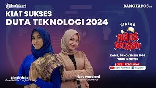 🔴KIAT SUKSES DUTA TEKNOLOGI 2024  Dialog Ruang Tengah [upl. by Ydieh]