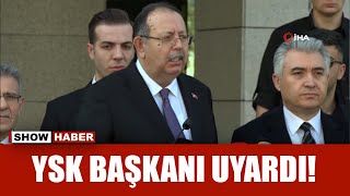 YSK Başkanı Yenerden yayın yasağı açıklaması [upl. by Asina]