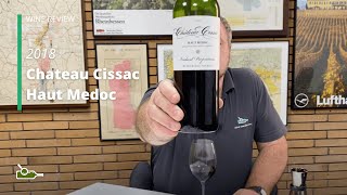 Wine Review Chateau Cissac Haut Medoc 2018 [upl. by Luckett]