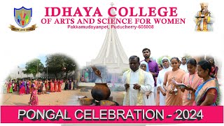 Pongal Celebration  2024  Idhaya College of arts and science for Women  Pondicherry  idhaya [upl. by Haddad]