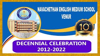 🛑LIVENAVACHETHAN ENGLISH MEDIUM SCHOOL VENUR DECENNIAL CELEBRATION 20122022UPLUSTV [upl. by Brod697]