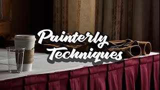 Painterly Photography Techniques [upl. by Nelac]