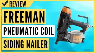 Freeman PCN65 Pneumatic 15 Degree 212quot Coil Siding Nailer Review [upl. by Acirem]