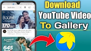 How to download the YouTube video to gallery in telugu [upl. by Saxena]