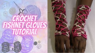 Crochet Fishnet Gloves Tutorial  Crochet With Me [upl. by Desi]