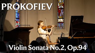 Ilva Eigus amp Alexandra Dovgan  Sergei Prokofiev Violin Sonata No 2 in D Major Op 94bis [upl. by Pry304]