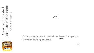 Constructions And Loci Locus of a Point Grade 4  OnMaths GCSE Maths Revision [upl. by Anya215]