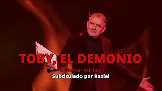 quotToby the Devilquot de Rowan Atkinson sub español [upl. by Aday]