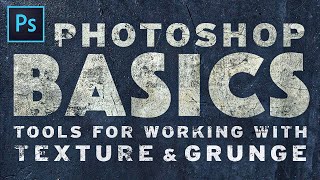 Texture amp Grunge Essentials  Photoshop Tutorial with Free Textures [upl. by Eiramoj]