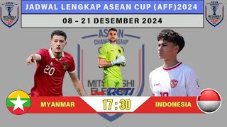 JADWAL LENGKAP ASEAN CUP AFF 2024  Vietnam vs Indonesia [upl. by Dorfman760]