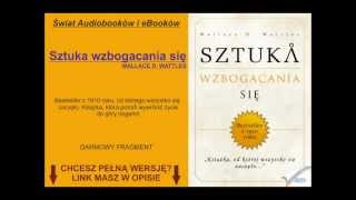 SZTUKA WZBOGACANIA SIĘ  Wallace D Wattles  AudioBook MP3 [upl. by Froh]