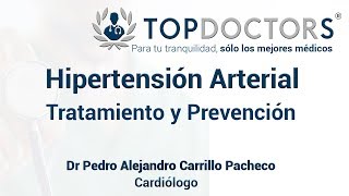 Hipertensión Arterial Tratamiento y Prevención [upl. by Ahouh]