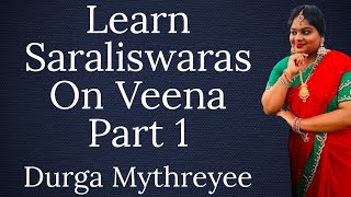 Veena Basics Saraliswaras Part 1 In English Class 1 Durga Mythreyee [upl. by Honeyman]