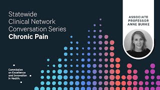 CEIH Statewide Clinical Network Conversation Series  Chronic Pain [upl. by Nyleek]