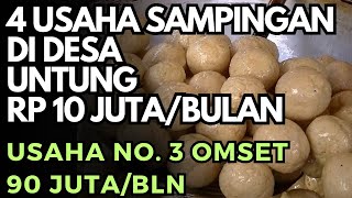 3 USAHA SAMPINGAN DI DESA UNTUNG 10 JUTA DALAM SEBULAN  Ide bisnis di kampung yang menjanjikan [upl. by Oahc124]