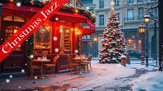 Jazz Corner with December Vibe 🎄 Christmas Jazz Coffee Shop Ambiencee 🎺 Relaxation Jazz 2025 [upl. by Eilraep]