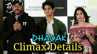 Dhadak Climax Explained By Director Shashank Khaitan [upl. by Komsa446]