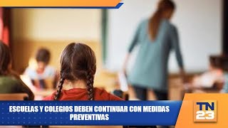 Escuelas y colegios deben continuar con medidas preventivas [upl. by Otreblasiul522]