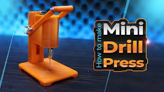 How to make a Mini drill press with 3D printer [upl. by Jasik344]