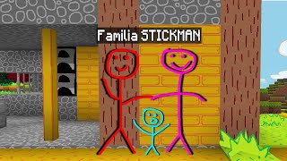 STICKMAN encontra sua FAMILIA minecraft [upl. by Ainevul]