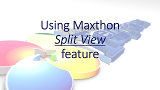 Maxthon Split View Browsing [upl. by Nnayelsel]