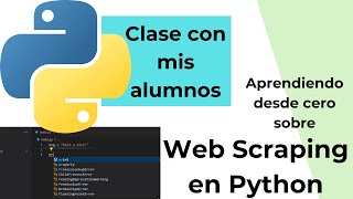 Clase sincrónica de Web Scraping en Python  Selenium  desde lo más básico [upl. by Nagud]