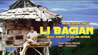 Buah Sumpit Dalam Utan  Li Bagian  Batang Hari Sembilan by Bobby Ft Suhartawan [upl. by Amsirhc]