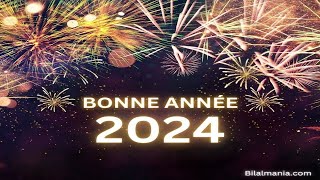 Bonne Année 2024 en Français  Bonne Année 2024   Bonne Année vœux 2024 [upl. by Oswal]