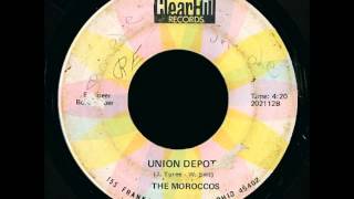 THE MOROCCOS  UNION DEPOT 1972 [upl. by Nottap274]