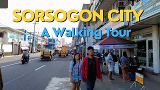 Lets explore Sorsogon City in this walking tour Sorsogon Bicol Philippines [upl. by Eened]