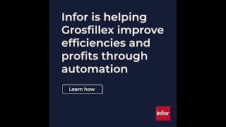 Infor is helping Grosfillex improve efficiencies and profits through automation [upl. by Deny202]