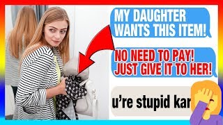 ridontworkherelady  KAREN TEACHES DAUGHTER TO STEAL IDWHL feat rRipeStories [upl. by Yelnats]