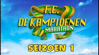 FC De Kampioenen MARATHON Seizoen 1 [upl. by Gilli990]