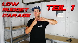 ▶ Low Budget Werkstatt Teil 1 ◀▶ Werkbank Regale und Farbe◀ [upl. by Atenahs80]