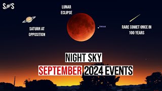 Night Sky Sep 2024 Events  Lunar Eclipse 2024 [upl. by Chladek]