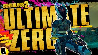 Borderlands 2  Ultimate Zer0  Funny Moments and Drops Day 6 [upl. by Cynthia]