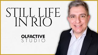 STILL LIFE IN RIO OLFACTIVE STUDIO RESEÑA [upl. by Refinne]