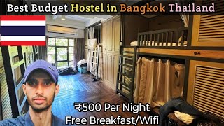 BEST HOSTEL I have Ever Stayed at Bangkok Thailand  Budget Hostel [upl. by Pardew977]