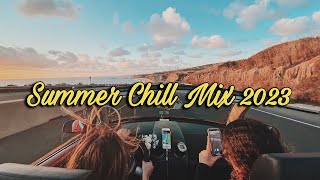 Summer Chill Mix Beach vibes [upl. by Sairtemed449]