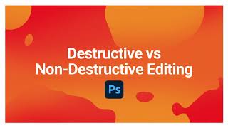 Photoshop Destructive vs Non Destructive Editing [upl. by Cliffes]