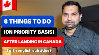 8 MUST THINGS TO DO After Arrival in Canada 🇨🇦 [upl. by Aklam183]