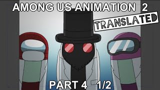 Among Us Animation Season 2 Part 4  Trapped 12  Translated [upl. by Ardet]