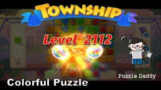 Puzzle Daddy Township Colorful PuzzleLevel 2112 ∥ No Boosters [upl. by Carol-Jean]