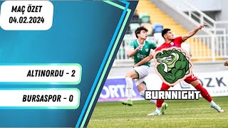 Altınordu 2  0 Bursaspor  Maç Özet  04022024  bursaspor [upl. by Milas782]