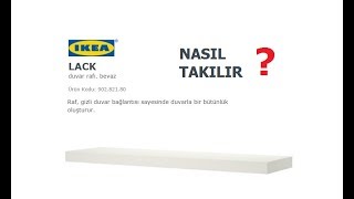 IKEA Lack Raf Darbeli Matkapla Nasıl Takılır [upl. by Leahpar291]