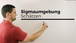 Sigmaumgebung Schätzen Testen ohne Taschenrechner weil verstanden Mathe by Daniel Jung [upl. by Terryn]