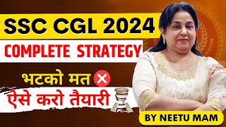 SSC CGL 2024 STRATEGY by NEETU MAM💯  NeetuSinghEnglish sscssccglsscgl2024 [upl. by Lombardo]