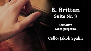 Britten Suite Nr 3 – Jakob Spahn Cello [upl. by Jermyn]