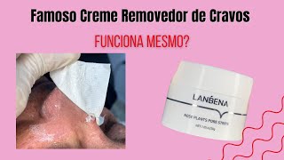 Testando Creme Removedor de Cravos Lanbena [upl. by Akinna]